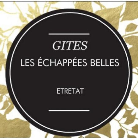 Les Echapees Belles Apartment เอเทรตาต์ ภายนอก รูปภาพ